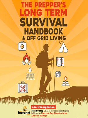cover image of The Prepper's Long-Term Survival Handbook & Off Grid Living